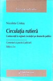CIRCULATIA RUTIERA. CONTRAVENTII LA REGIMUL CIRCULATIEI PE DRUMURILE PUBLICE. COMENTARII SI PRACTICA JUDICI-354192