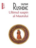Ultimul suspin al Maurului (editie de buzunar) - Polirom