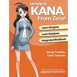 Japanese Kana from Zero!: Proven Methods to Learn Japanese Hiragana and Katakana with Integrated Workbook and Answer Key
