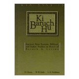 Cumpara ieftin Ki Baruch Hu Festschrift 41 Eseuri Istorie Evreiasca Orient Antic Practici Religioase Perspectiva Textuala Carte Engleza Stiinte Cunoastere