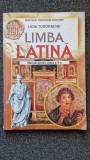 LIMBA LATINA MANUAL PENTRU CLASA A X-A - Tudorache, Clasa 10