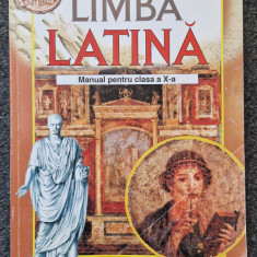 LIMBA LATINA MANUAL PENTRU CLASA A X-A - Tudorache