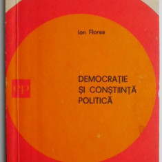 Democratie si constiinta politica – Ion Florea (cu sublinieri)