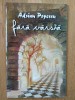 Adrian Popescu - Fara varsta, Poezie, Ed. Cartea Romaneasca, 1998, Stare Impecabila
