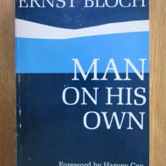 Ernst Bloch - Man on His Own