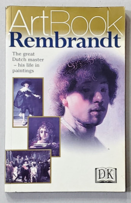 ART BOOK REMBRANDT - THE GREAT DUTCH MASTER - HIS LIFE AND PAINTINGS , 1999 foto