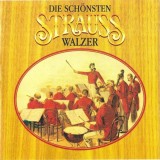 Johann Strauss Jr. - Die Sch&ouml;nsten "Strauss" Walzer, CD