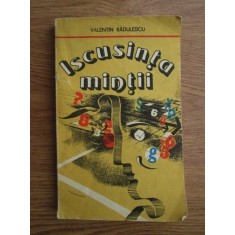 Valentin Radulescu - Iscusinta mintii