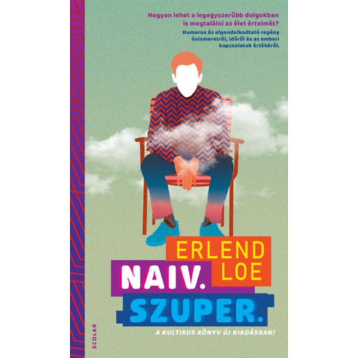 Naiv.Szuper. - Erlend Loe