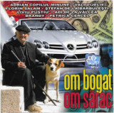 CD Om Bogat Om Sărac, original