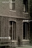 Family Secrets: Shame and Privacy in Modern Britain
