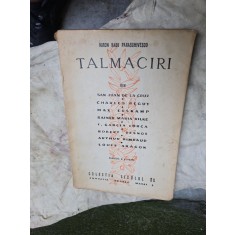 TALMACIRI - Miron Radu Paraschivescu (ex libris Dan Grigorescu)