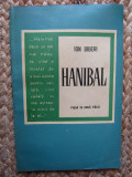 Ion Biberi - Hanibal. Piesa in doua parti (1967)
