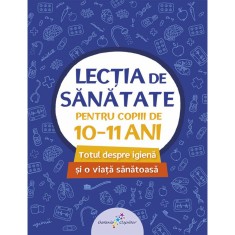 Lectia de sanatate 4-pentru copiii de 10-11 ani, Tudosie, Vlad