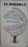 Cumpara ieftin AL. MIRODAN - OCOLUL PAMANTULUI INTR-UN SURAS/ (EDITURA MINIMUM/TEL AVIV 1980)