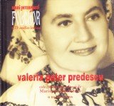 CD Populara: Mari interpreti de folclor - Valeria Peter Predescu ( SIGILAT )