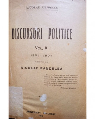 Nicolae Filipescu - Discursuri politice, vol. 2 (1915) foto