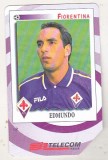 bnk card Cartele telefonice - Italia - sport - fotbal - Edmundo