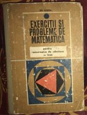 G. Gheba - Exercitii si probleme de matematica pentru concururile de admitere