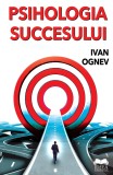 Psihologia succesului - Ivan Ognev, Ideea Europeană
