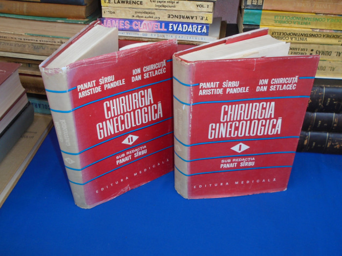 PANAIT SARBU - CHIRURGIA GINECOLOGICA ( 2 VOL ) , 1981