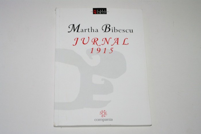 Martha Bibescu - Jurnal 1915