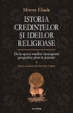Istoria credinţelor şi ideilor religioase (Vol. 4) - Hardcover - Mircea Eliade - Polirom