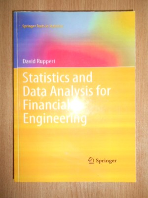 David Ruppert - Statistics and Data Analysis for Financial Engineering (2011) foto