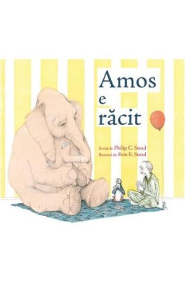 Amos E Racit, Philip C. Stead, Erin E. Stead - Editura Art foto