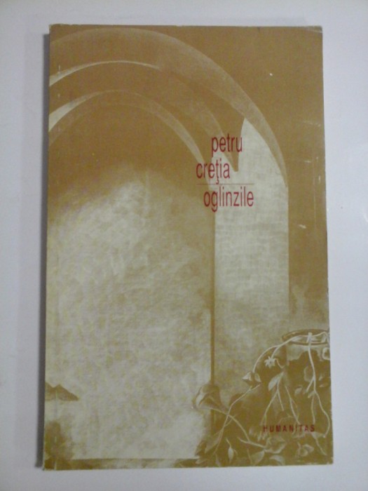 OGLINZILE - PETRU CRETIA