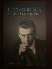 Trilogia cunoasterii- Lucian Blaga foto