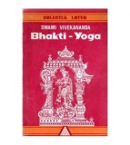 Swami Vivekananda - Bhakti-Yoga - yoga iubirii - 102682