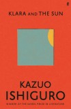 Klara and the Sun | Kazuo Ishiguro, Faber &amp; Faber