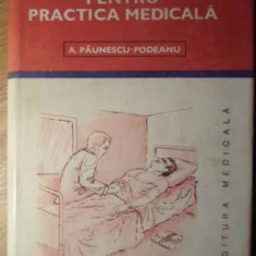 BAZELE CLINICE PENTRU PRACTICA MEDICALA VOL. 5-A. PAUNESCU - PODEANU