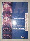 Constantin Enachescu - Tratat de Psihopatologie (2000) - Editura Tehnica, stare buna