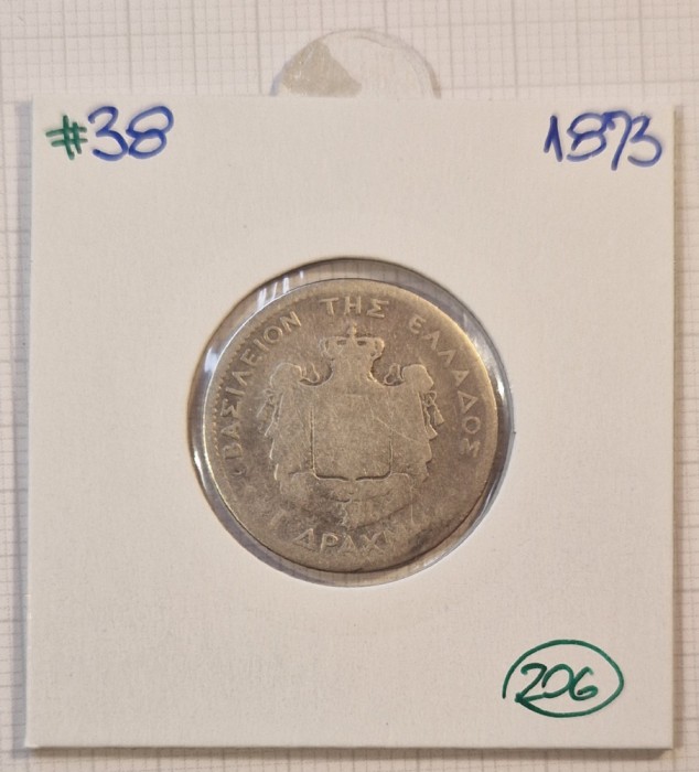 206 Greece, Grecia, 1 Drachme 1873, KM#38, Argint,King George I