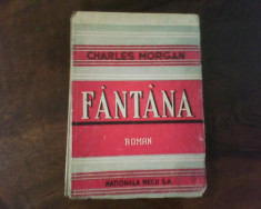 Charles Morgan Fantana, ed. a II-a, carte veche foto