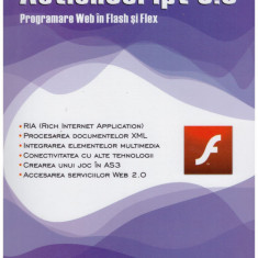 Cosmin Varlan - ActionScript 3.0 - Programare Web in Flash si Flex - 128772