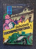 LICHIDATI REICHSPROTEKTORUL! - Serge Deville