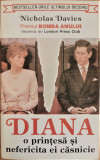 Diana. O printesa si nefericita ei casnicie - Nicholas Davies