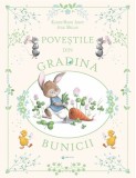 Povestile din gradina bunicii - Karine-Marie Amiot - Kreativ