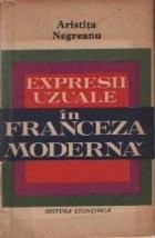 Expresii uzuale in franceza moderna