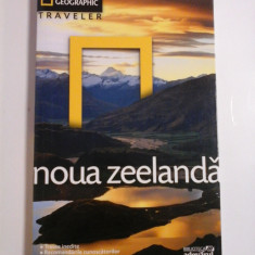 NOUA ZEELANDA - NATIONAL GEOGRAPHIC TRAVELER - Editura Adevarul