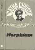 Morphium - Agatha Christie, Kriminalroman, Coperta Cartonata, Germana, Carte Politista