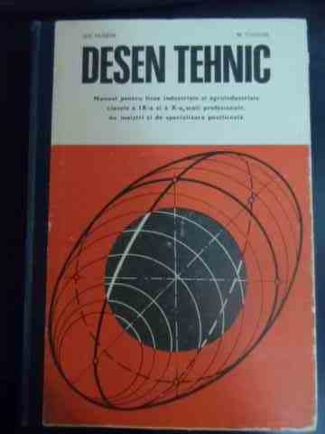 Desen Tehnic Manual Pentru Licee Industriale Si Agroindustria - Gh.husein M.tudose ,546213