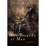 The tragedy of man - Mad&aacute;ch Imre