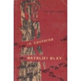 In cautarea Nataliei Blay