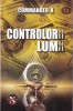 AS - EMIL STRAINU - CONTROLORII LUMII ( SUBLINIATA )