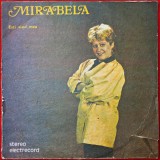 MIRABELA - EȘTI VISUL MEU - MUZICĂ POP / UȘOARĂ - DISC VINYL / VINIL LP, ALBUM PICK-UP ELECTRECORD