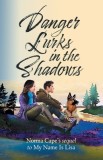 Danger Lurks in the Shadows: Norma Cape&#039;s Sequel To My Name is Lisa